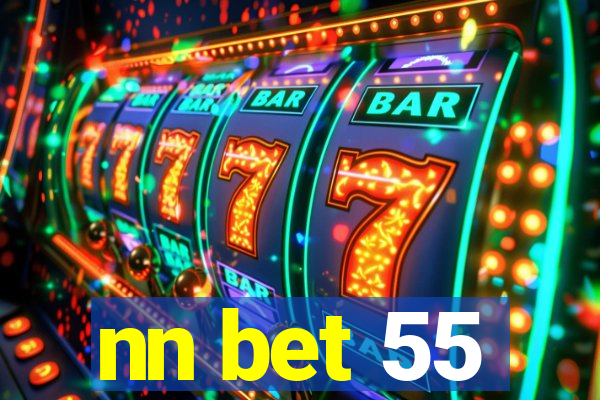 nn bet 55